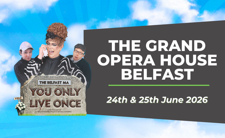 The Belfast Ma You Only Live Once June 2026