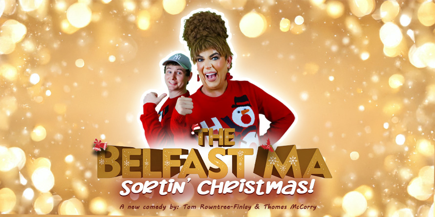 The Belfast Ma: A Crackin' Christmas